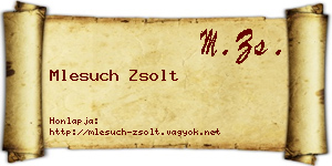 Mlesuch Zsolt névjegykártya